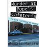 Murder at Pope's Cafeteria