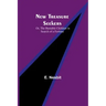 New Treasure Seekers; Or, The Bastable Children in Search of a Fortune