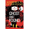 Ghost and Found