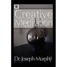 Creative Meditation