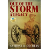 Out of the Storm: A Legacy