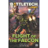 BattleTech Legends: Flight of the Falcon