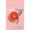 The Goodbye Diaries: A Mother-Daughter Memoir