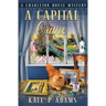 A Capital Crime: (A Charleton House Mystery Book 7)
