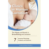 The Nipple and Areola in Breastfeeding and Lactation: Anatomy, Physiology, Problems, and Solutions