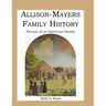 Allison-Mayers Family History: Portrait of an American Family