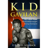 Kid Gavilan: The Cuban Hawk