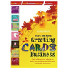Start and Run a Greeting Cards Business, 2nd Edition