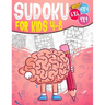 Sudoku for kids 4-8: Sudoku puzzle book Easy, Medium, Difficult -270- Logical puzzles -4x4-6x6-9x9 - that train your children's memory.