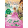 How the Lady Was Won
