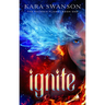 Ignite: Volume 1
