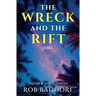 The Wreck & The Rift, Book 4