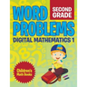 Word Problems Second Grade: Digital Mathematics 1 Children's Math Books