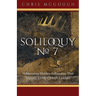 Soliloquy No. 7: Addressing Hidden Influences That Quietly Erode Church Leaders
