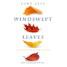 Windswept Leaves: New and Selected Haiku