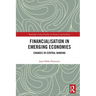 Financialisation in Emerging Economies: Changes in Central Banking