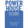 Powerhouse: Equipped to Minister in the Power of the Holy Spirit
