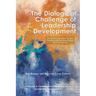 The Dialogical Challenge of Leadership Development