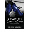 Leading Conviction: A Security Firm Romantic Suspense (Conviction Series Book Six)