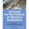 Sources for the History of Western Civilization: Volume Two: From the Reformation to the Present, Third Edition