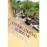 Overcoming Sorrow: Poems in English and Russian