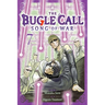 The Bugle Call: Song of War, Vol. 7