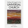 Calling All Angels To His Universal Church