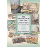 The Grand Tour 1903 - 1904: Marjorie Van Wickle's Tour of Europe and Egypt