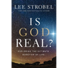 Is God Real?: Exploring the Ultimate Question of Life