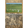 The Mysteries Continue: What We DO KNOW and What We Still DO NOT Know about the Battle of the Little Big Horn (Custers Last Stand)