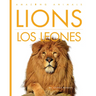 Lions / Los Leones: Bilingual Edition
