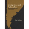 Immigration and Nationalism: Argentina and Chile, 1890-1914