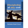 Discipleship at Any Cost