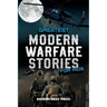 Greatest Modern Warfare Stories for Kids: True Tales of Courage, Conflict, and Compassion