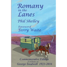 Romany in the Lanes - Commemorative Edition