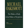 The Politics of Faith and the Politics of Scepticism