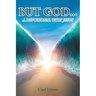 But God...: A Devotional with Jesus