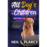 All Dog's Children