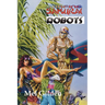 Surfing Samurai Robots: A Zoot Marlowe Mystery