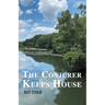 The Conjurer Keeps House