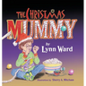 The Christmas Mummy