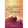 A Curious Student's Guide to the Book of Genesis: Enduring Life Lessons for the Twenty-First Century