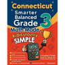 Connecticut Smarter Balanced Grade 3 Math Made Ridiculously Simple: A Comprehensive 3rd Grade Guide to Acing Smarter Balanced Math Test