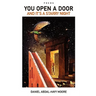 You Open a Door and It's a Starry Night / Poems