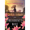 The President's Wife