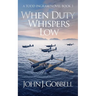 When Duty Whispers Low