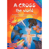 A-Cross the World