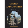 Chosen and Anointed