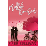 Midlife Do Over: A Later in Life High School Sweetheart Romance