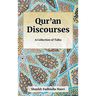 Qur'an Discourses: A Collection of Talks by Shaykh Fadhlalla Haeri